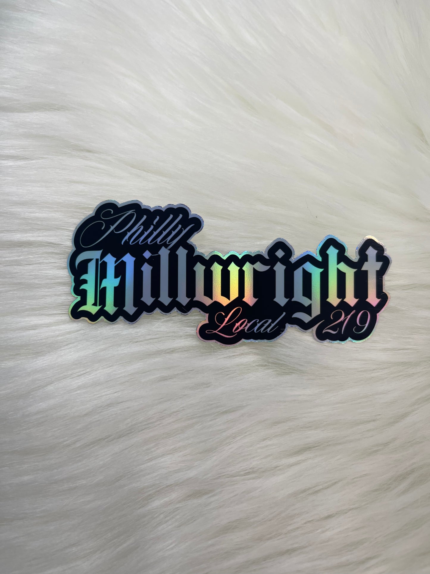 Philly Millwright Local 219 Sticker