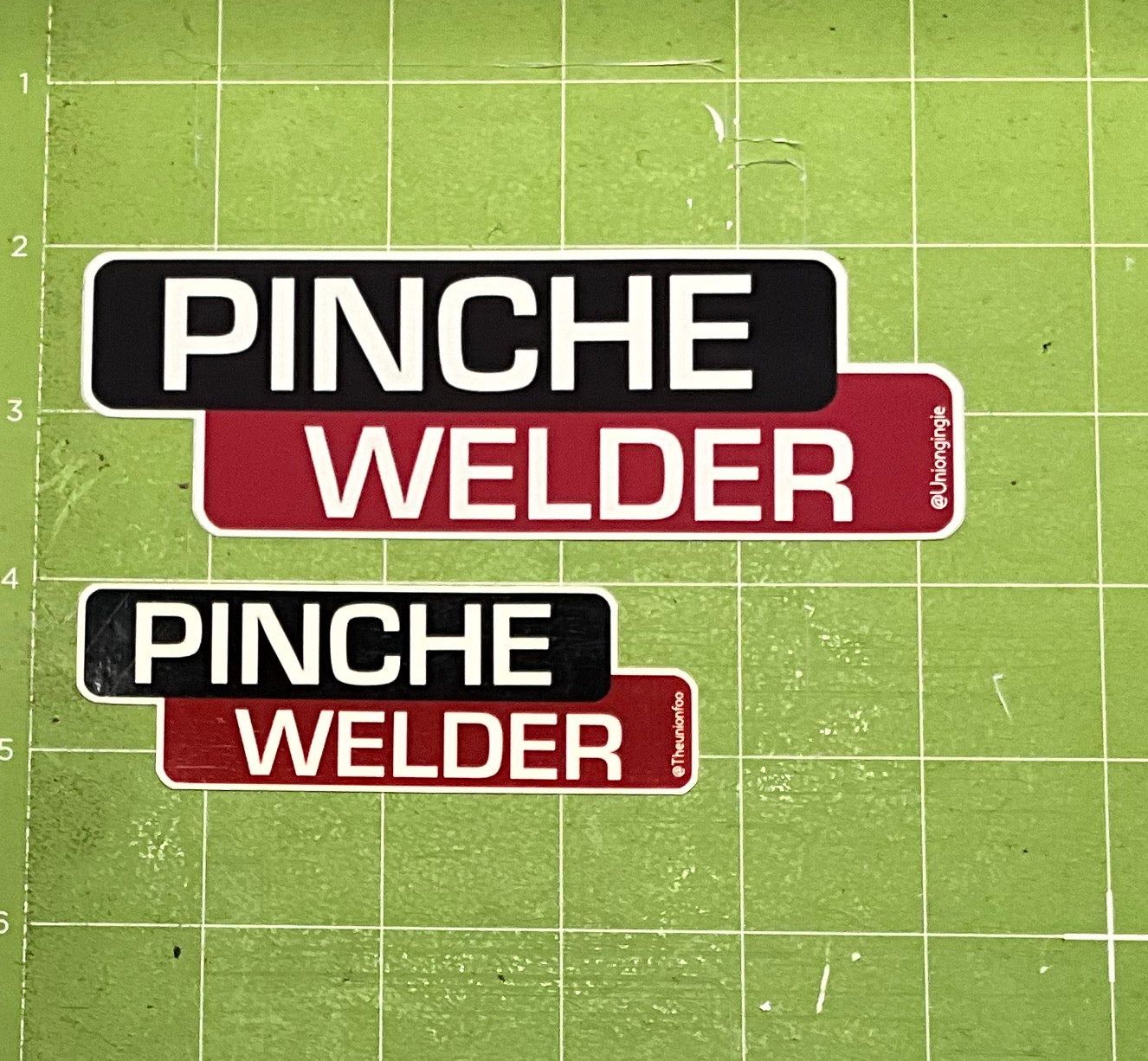 Pinche welder sticker