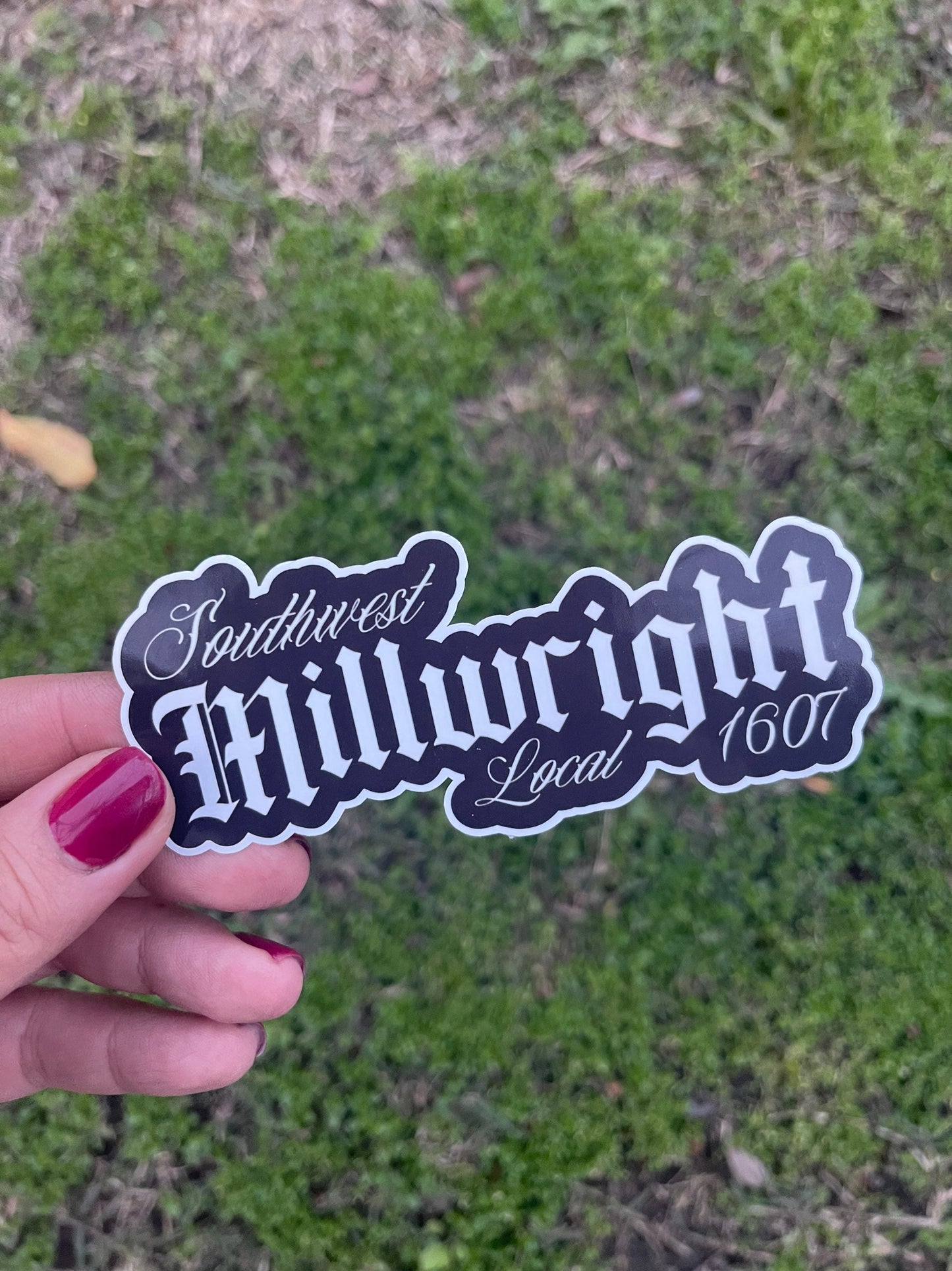 Southwest Millwright Local 1607 Sticker